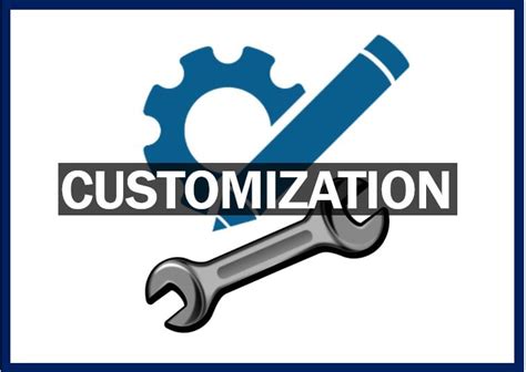 CUSTOMIZE .